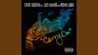 Carry On (feat. Joey Bada$$, Freddie Gibbs)