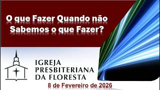 O que fazer quando você não sabe o que fazer? | 2 Crônicas 20