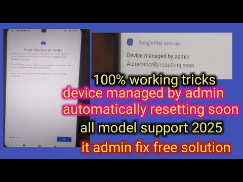 device managed by admin automatically resetting soon | redmi 12 5g mdm bypass| All brand support