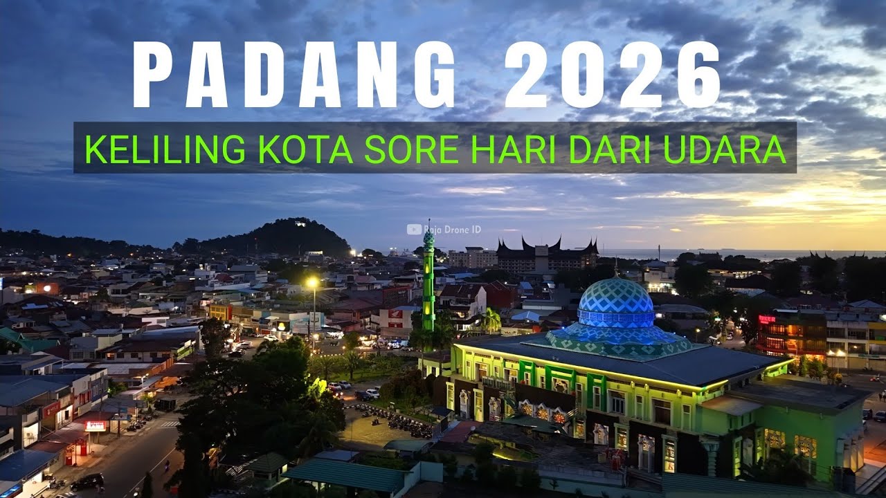 Pesona Kota Padang 2026, Keliling Kota Dari Udara Sere Hari