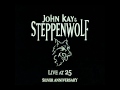 John Kay & Steppenwolf "Rise & Shine"