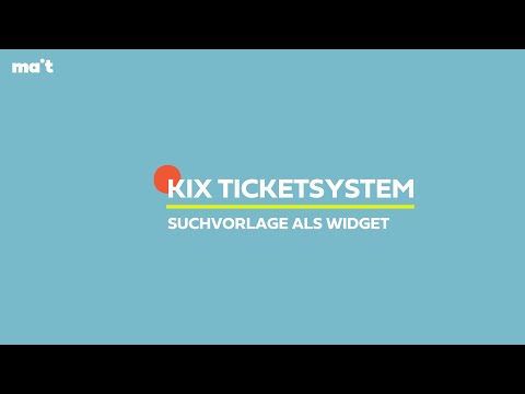 MAIT Ticketsystem: Suchvorlage als Widget nutzen