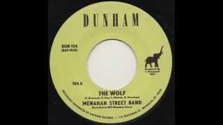 Menahan Street Band - The Wolf