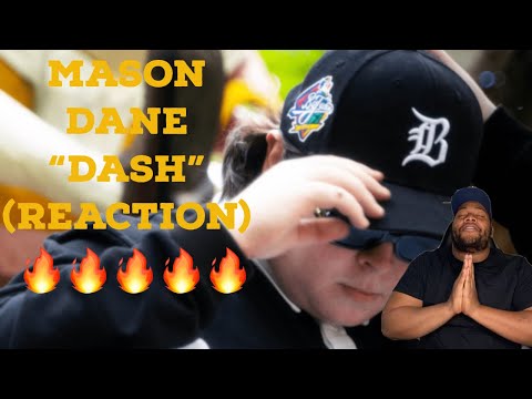 Mason Dane - DASH (Reaction) I WAS NOT EXPECTING THIS!!!!!