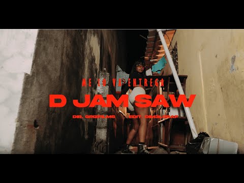 D Jam Saw - Me La Va a Entregar (Video Oficial)