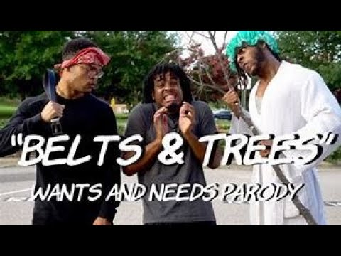"Belts & Trees" - Wants and Needs Parody But its 1 Hour| by @dtayknown and @KyleExum