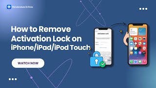 How To Remove Activation Lock on iPhone/iPad/iPod Touch?