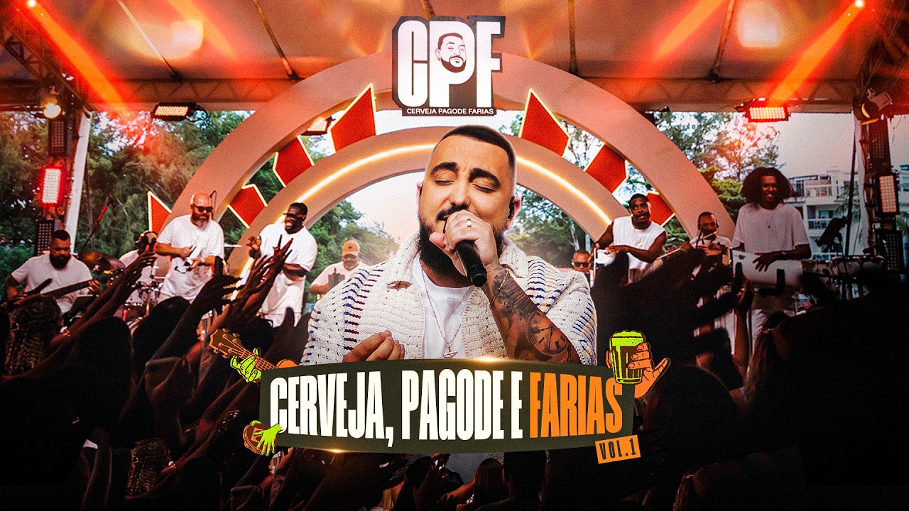 Farias - CPF (Cerveja, Pagode e Farias) [Ao Vivo]