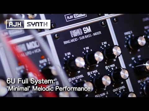 MiniMod 6U Full System minimal 2-Voice performance - Melodic Eurorack Modular - AJH Synth
