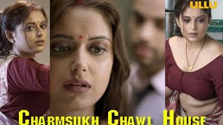 Charmsukh :- Chawl House Ullu New Hot Webseries story review|Ullu Chawl house charmsukh full episode
