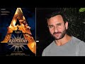 Adipurush Saif Ali Khan Apologizes For His Previous Statement On His Character As Raavan