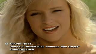Travis Tritt Here&#39;s A Quarter Call Someone Who Cares HD