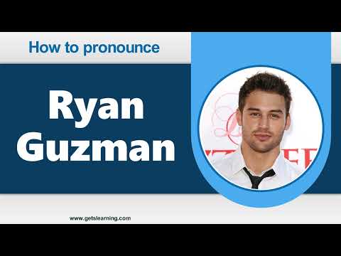 How to Pronounce Ryan Guzman in English Correctly