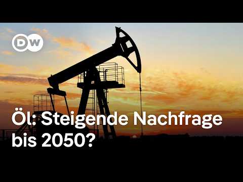 Öl-Nachfrage bis 2050: Prognosen zwischen Politik und Markt | Transformation der Wirtschaft