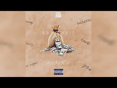 Wylker G - BAG CHEIO ( Official Audio)