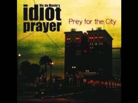 Vic Du Monte's Idiot Prayer - Jolene
