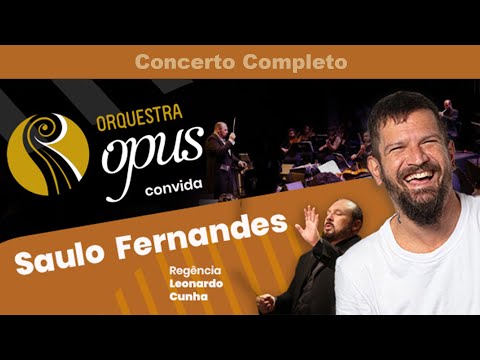 Orquestra OPUS convida Saulo Fernandes