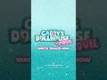 Gabby S Dollhouse The Movie Trailer Out Now