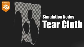 Tear Cloth in Blender with Simulation Nodes