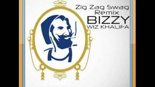 Bizzy & Wiz Khalifa - Zig Zag Swag REMIX