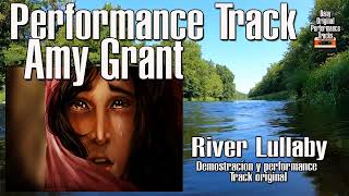 Amy Grant - River Lullaby - Performance Tracks Original