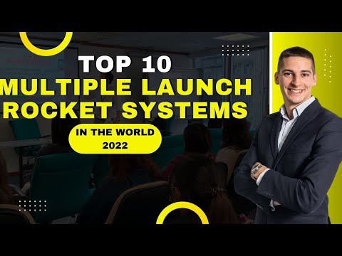 Top 10 Multiple Launch Rocket Systems in The World 2022
