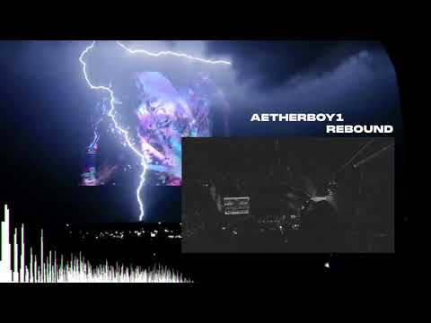 Aetherboy1 - Rebound