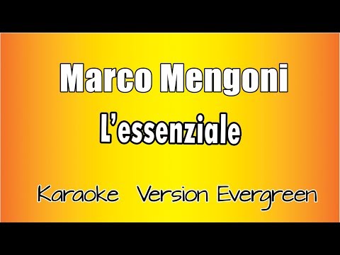 Marco Mengoni  - L' essenziale (versione Karaoke Academy Italia)