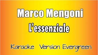 Marco Mengoni  - L&#39; essenziale (versione Karaoke Academy Italia)