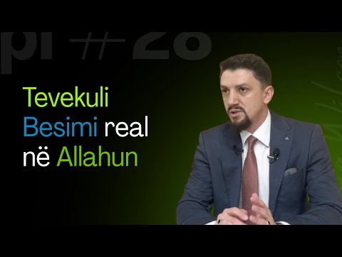 Tevekuli – Besimi real në Allahun - Hoxhë Osman Bekteshi