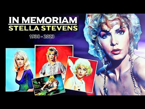 Tribute to STELLA STEVENS | In Memoriam 1938-2023
