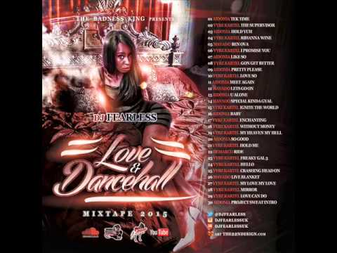 DJ FearLess - Love & Dancehall Mix