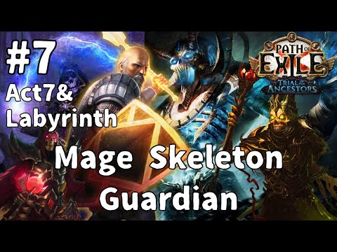 #7【Path of Exile】3.22 Mage Skeleton Guardian - Act7