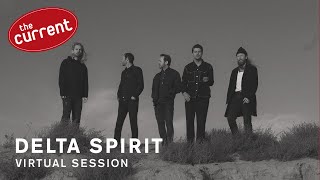 Delta Spirit - Virtual Session