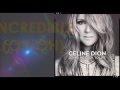 Céline Dion - Incredible (duet with Ne-Yo) [Lyrics]