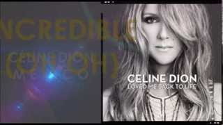 Céline Dion - Incredible (duet with Ne-Yo) [Lyrics]