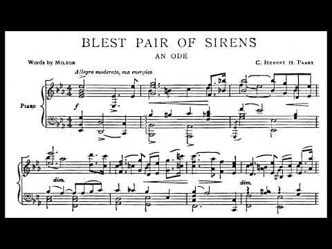 C. Hubert H. Parry - Blest Pair of Sirens (score video)