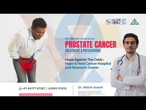 Prostate Cancer: Expert Advice on Treatment & Prevention | Dr. Nitesh Anand