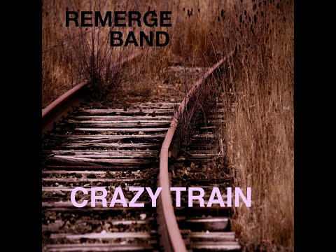 Crazy Train - Remerge Band