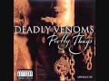 Deadly Venoms Don T Give Up Uncensored Album Version