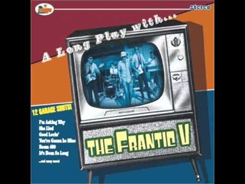 The Frantic Five: "You're Gonna Be Mine"