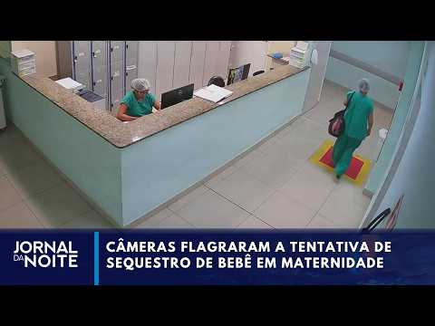 Câmeras flagraram a tentativa de sequestro de bebê em maternidade