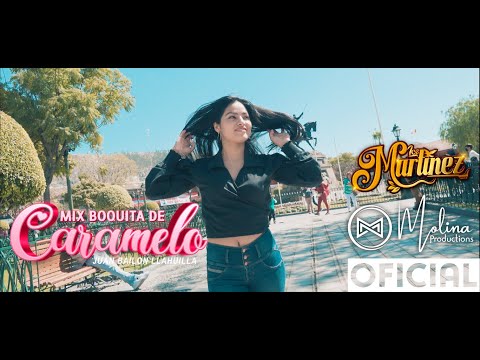 Mix boquita de caramelo - Los Martinez (Video oficial 2022) MolinaProductions​™