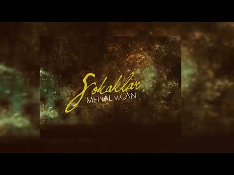 Mehal v CAN - Sokaklar