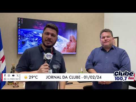 Jornal da Clube - 01/02/24 - Edição do Almoço