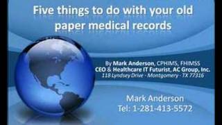 Getting Started: Your old paper medical records