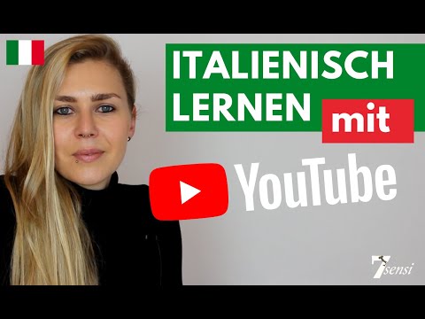 Italienisch lernen mit YouTube | Tipps & Empfehlungen