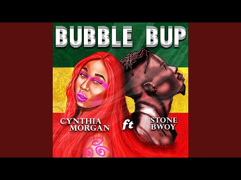 Bubble Bup (feat. Stonebwoy)