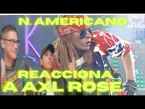 YO SOY PERU | AXL ROSE | REACCION