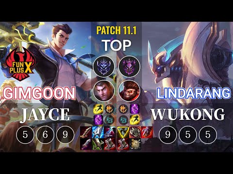FPX GimGoon Jayce vs Lindarang Wukong Top - KR Patch 11.1